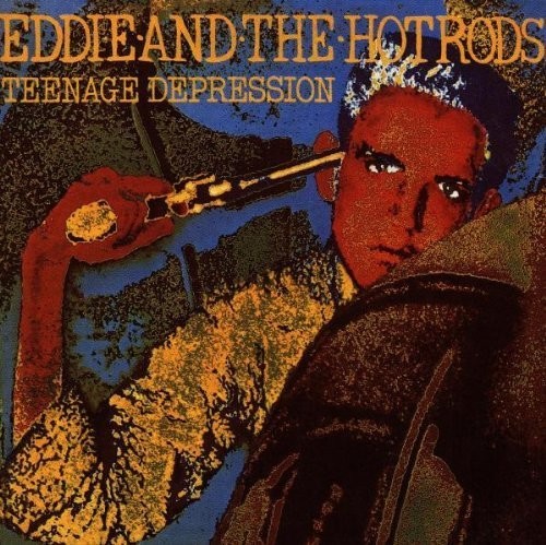 Eddie & The Hot Rods - Teenage Depression [Colored Vinyl] (Ofgv) (Wht) (Uk)