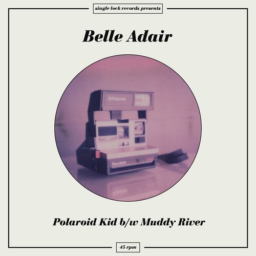 Belle Adair - Polaroid Kid