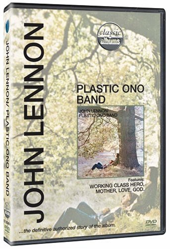 John Lennon - Classic Albums - John Lennon / Plastic Ono Band