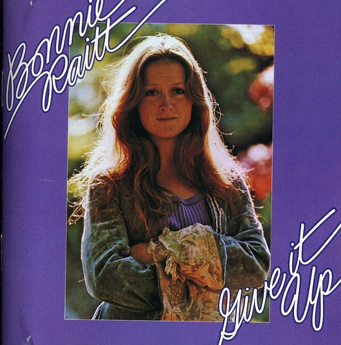 Bonnie Raitt - Give It Up