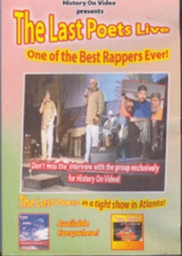 Last Poets Live: One of the Best Rappers Ever