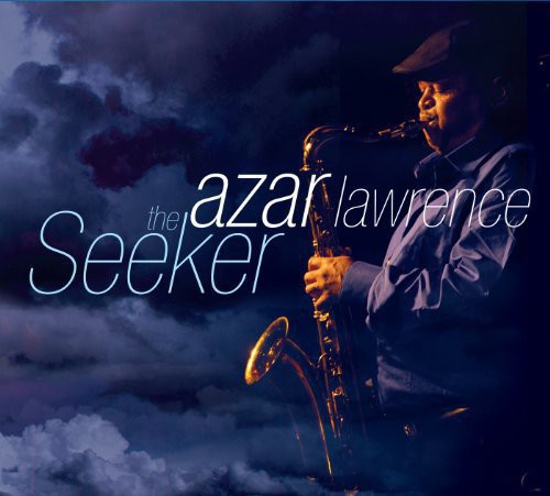 Azar Lawrence - Seeker