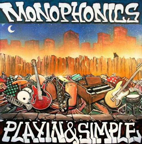 Monophonics - Playin & Simple