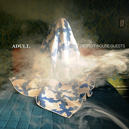 ADULT. - Detroit House Guests [Import Vinyl]