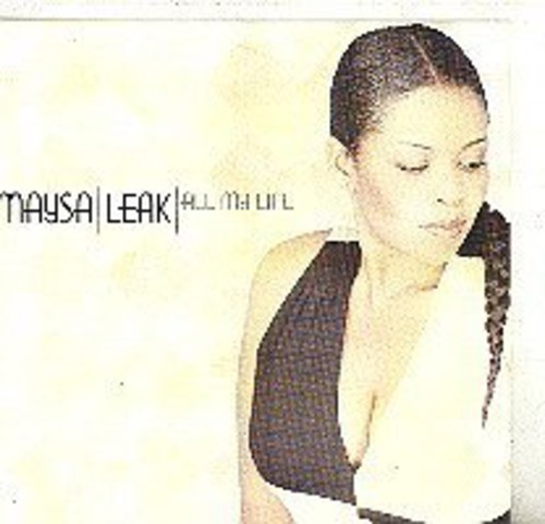Maysa Leak - All My Life (Uk)