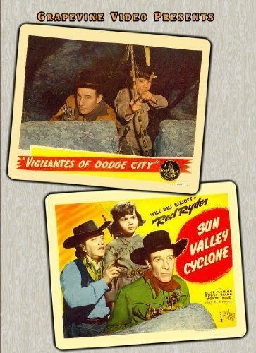 Red Ryder Double Feature: Vigilantes of Dodge City /  Sun Valley Cyclone