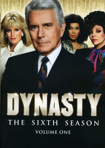 Dynasty - Dynasty: The Sixth Season Volume One