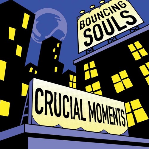 The Bouncing Souls - Crucial Moments [LP]