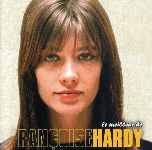 Francoise Hardy - Le Meilleur De-Best Of [Import]