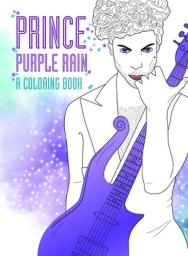 Coco Balderrama - Prince: Purple Rain: A Coloring Book