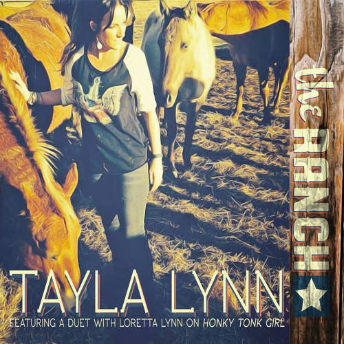 Tayla Lynn - The Ranch