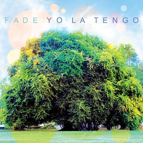 Yo La Tengo - Fade [Vinyl]