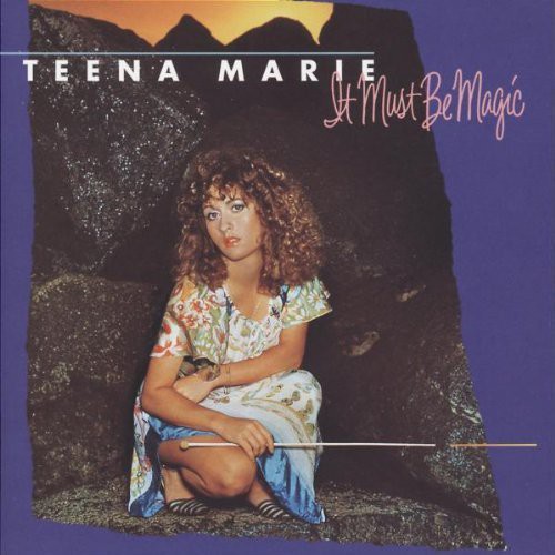 Teena Marie - It Must Be Magic