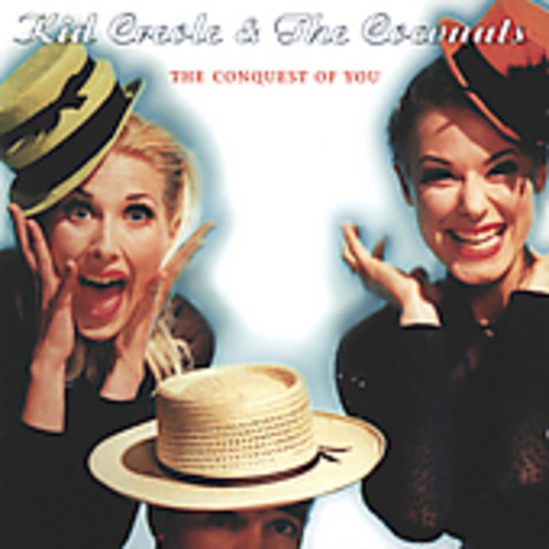 Kid Creole & The Coconuts - The Conquest Of You
