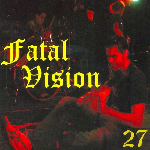 Fatal Vision - 27