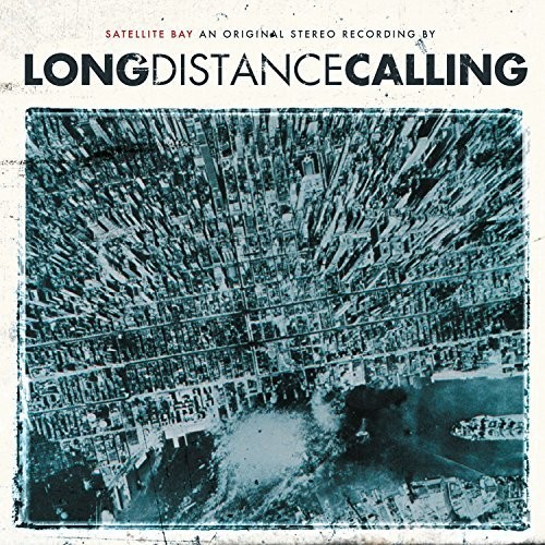 Long Distance Calling - Satellite Bay: Special Edition