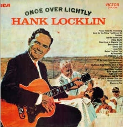 Hank Locklin - Once Over Lightly