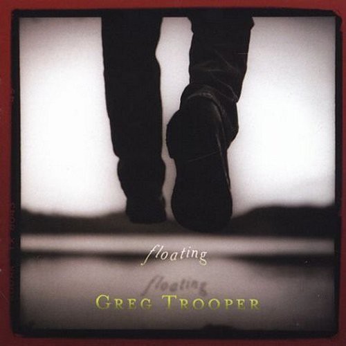 Greg Trooper - Floating