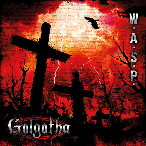 W.A.S.P. - Golgotha [Vinyl]