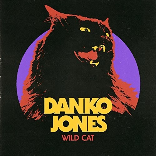 Danko Jones - Wild Cat: Limited Edition [Limited Edition] (Ger)
