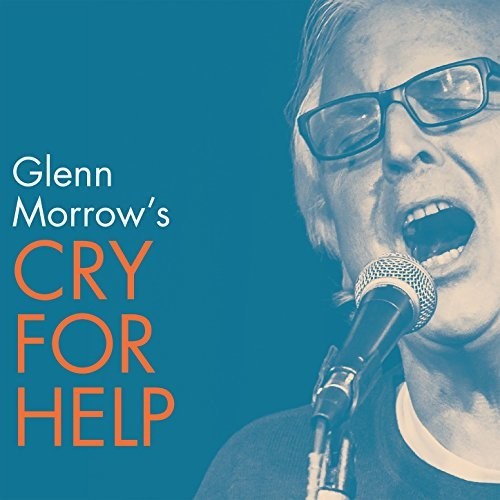 Glenn Morrow's Cry for Help