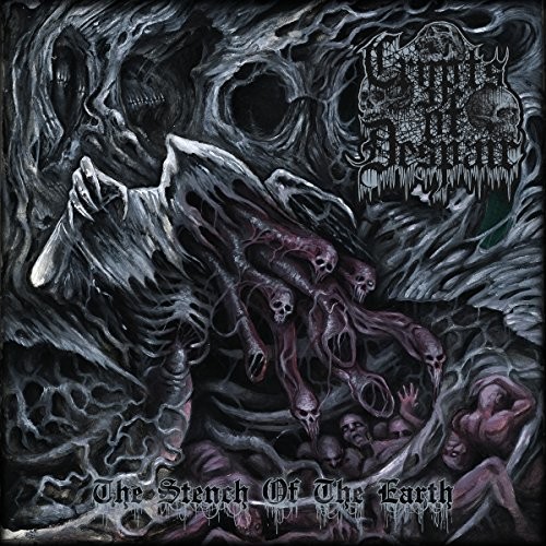 Crypts Of Despair - Stench Of The Earth