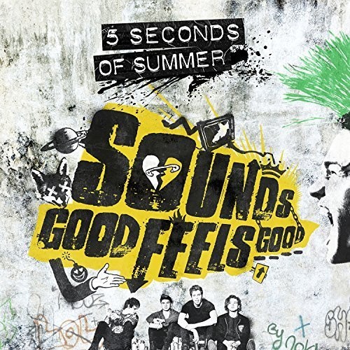 5 Seconds Of Summer - Sounds Good Feels Good [Deluxe]