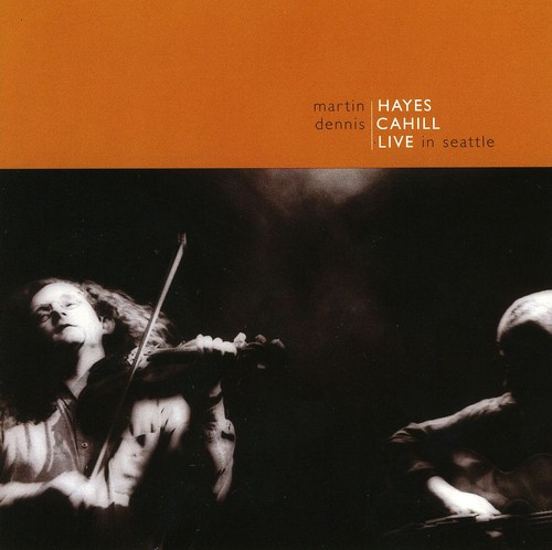 Hayes/Cahill - Live in Seattle