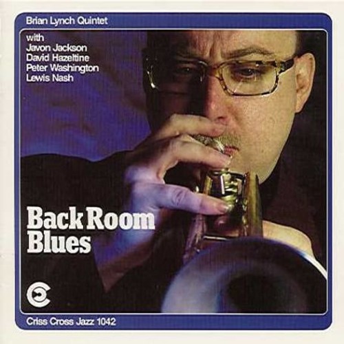 Brian Lynch - Back Room Blues