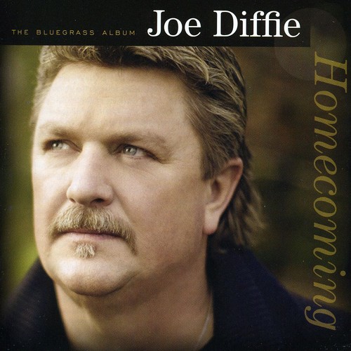 Joe Diffie - Homecoming: The Bluegrass Album