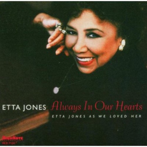 Etta Jones - Always in Our Hearts: Etta Jones As We Loved Her