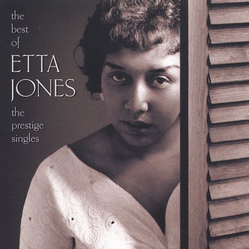 Etta Jones - The Best Of Etta Jones: The Prestige Singles