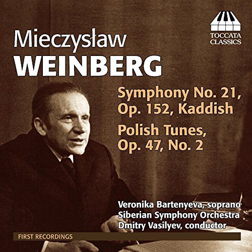 Weinberg - Sym 21 Kaddish & Polish Tunes