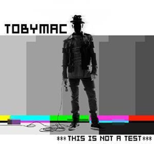 TobyMac - This Is Not a Test