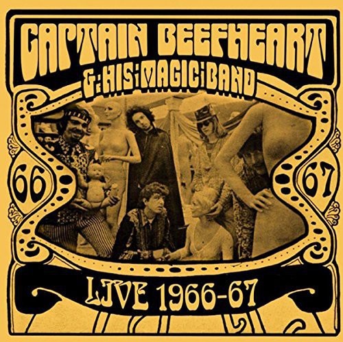 Captain Beefheart - Live 1966-67