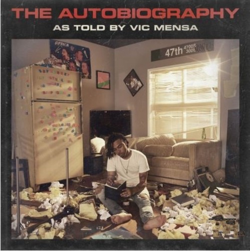 Vic Mensa - The Autobiography [Clean]
