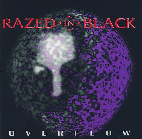 Razed In Black - Overflow