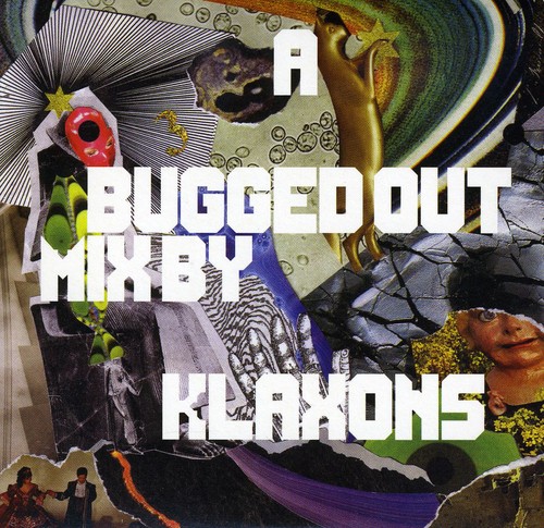 Paul Oakenfold - Bugged Out Mix By The Klaxons [Import]