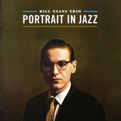 Bill Evans - Portrait In Jazz [Import]