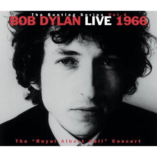 Bob Dylan - Bootleg Series 4 - Live 1966: Royal Albert Concert