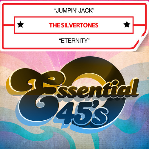 Silvertones - Jumpin Jack / Eternity
