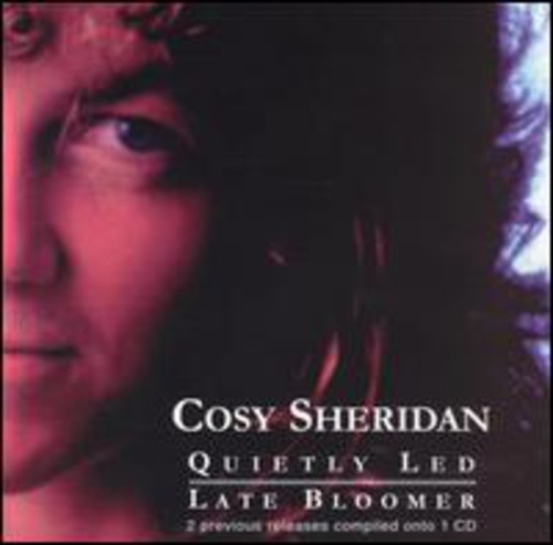 Cosy Sheridan - Quietly Led / Late Bloomer