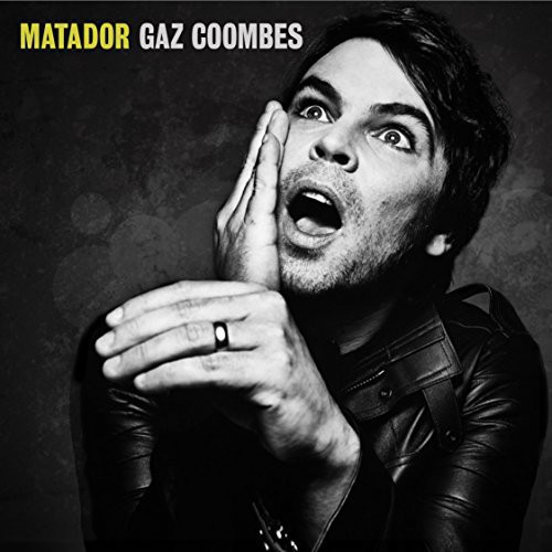 Gaz Coombes - Matador [Import]