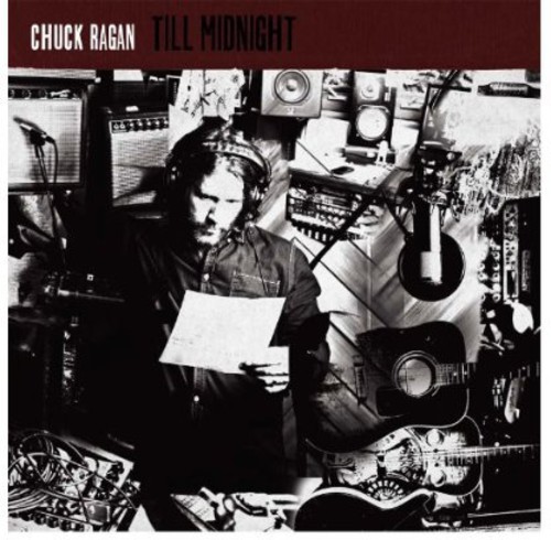 Chuck Ragan - Till Midnight