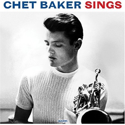 Chet Baker Sings (Blue Vinyl) [Import]