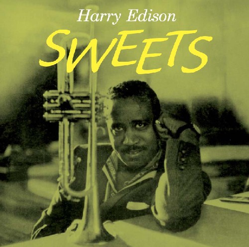 Harry Edison - Sweets (Incl. 3 Bonus Tracks) [Import]