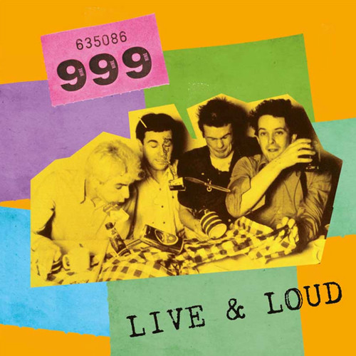 999 - Live & Loud