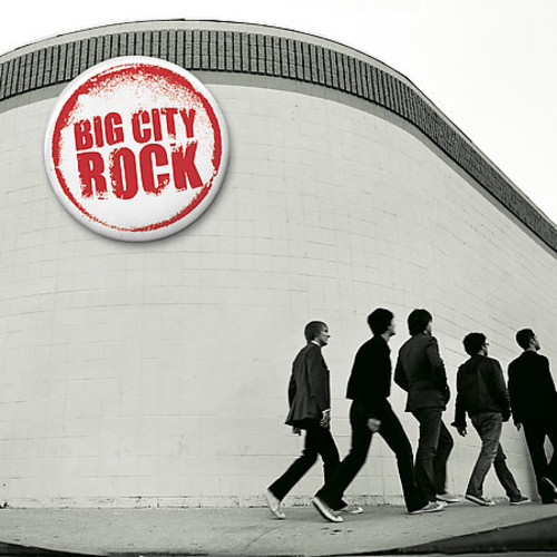 Big City Rock - Big City Rock [2006]