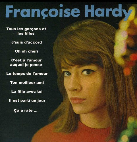Francoise Hardy - Tous Le Garcons Et Les Filles [Import]