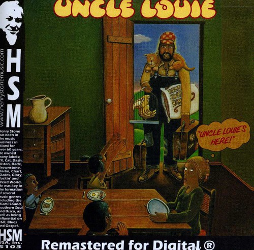 Uncle Louie - Uncle Louie's Here